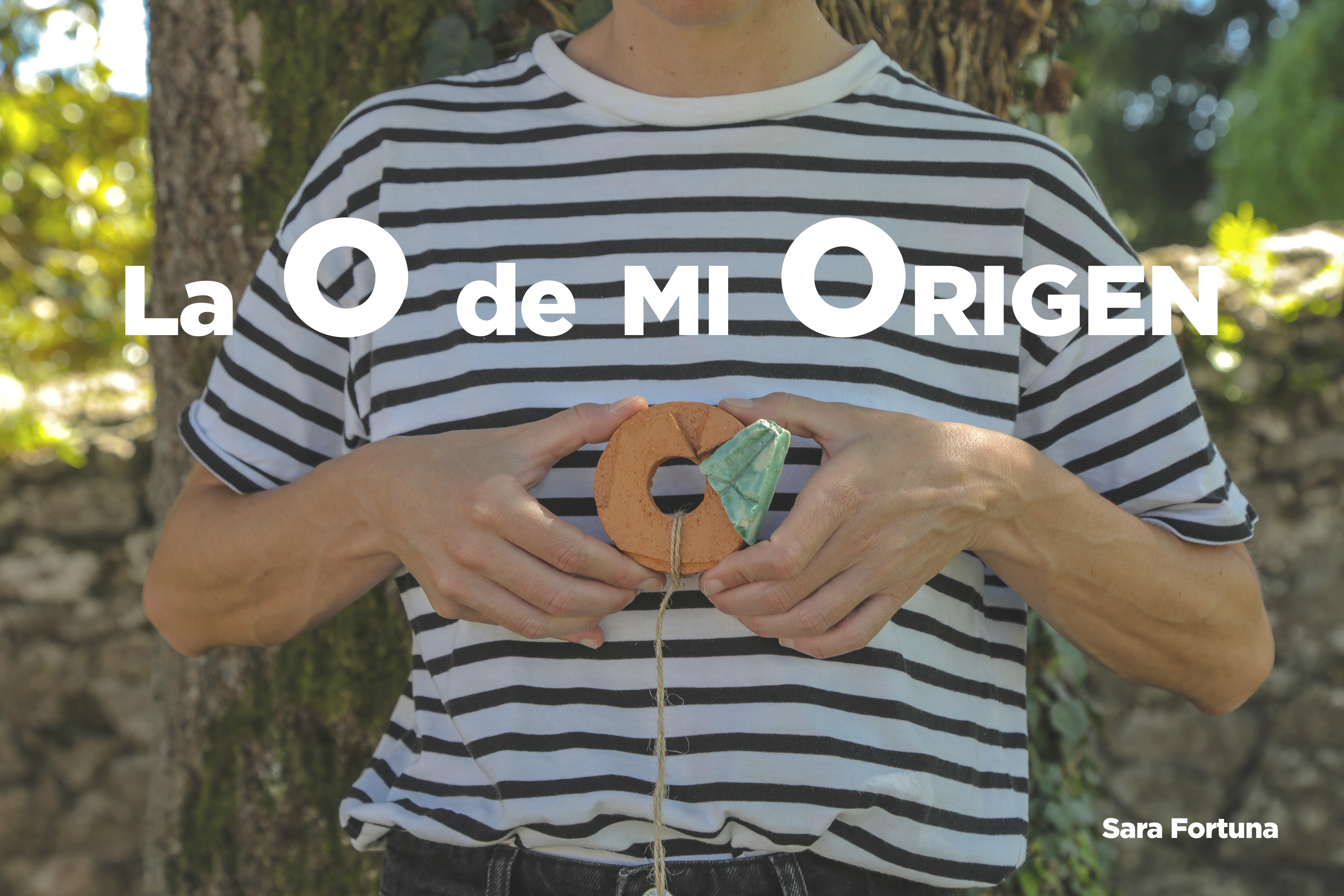 La O de mi Origen